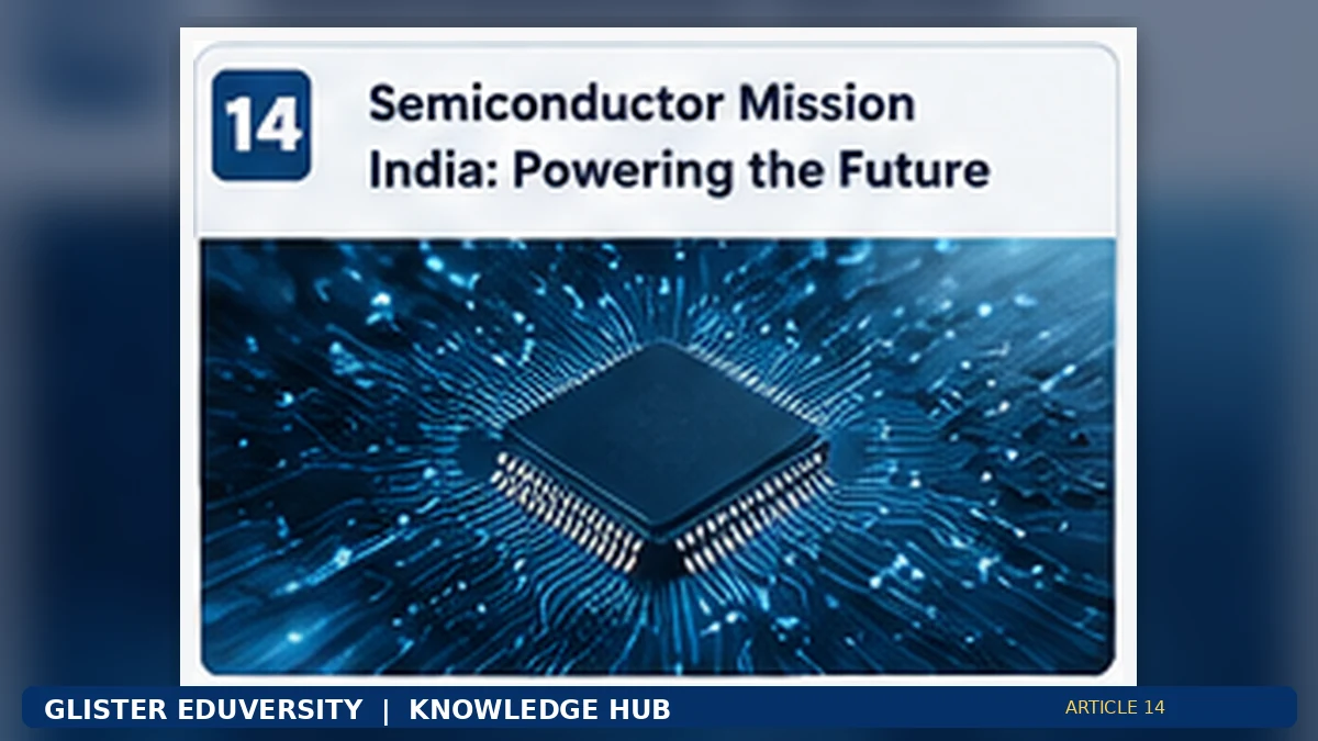 India Semiconductor Mission: Designing and Manufacturing the Future