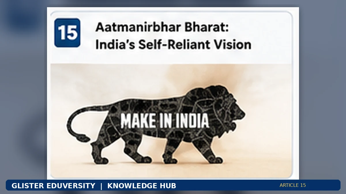 Atmanirbhar Bharat: Understanding Self-Reliance in an Interconnected World